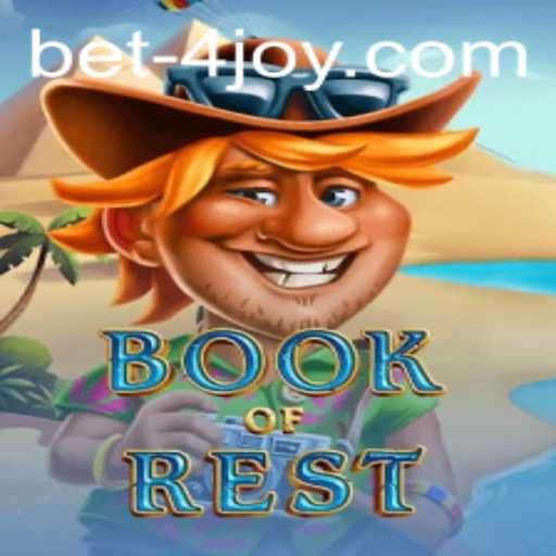 Discover the Exciting World of BookofRest and Bet4Joy Gaming